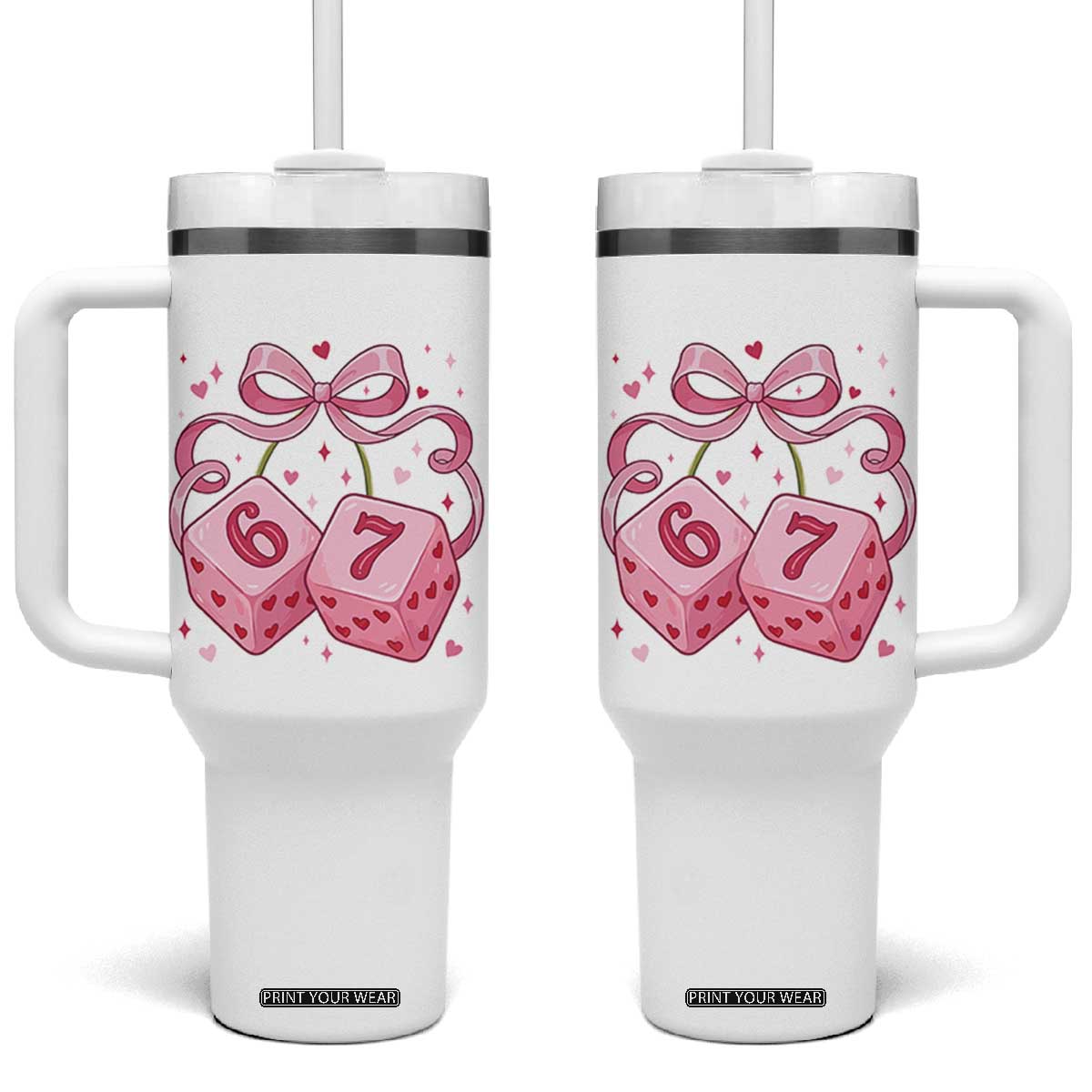 Funny 67 Dice Valentines Day Six Seven Meme Coquette Tumbler With Handle TS11 One Size: 40 oz White Print Your Wear
