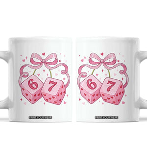 Funny 67 Dice Valentines Day Six Seven Meme Coquette Coffee Mug TS11 White Print Your Wear