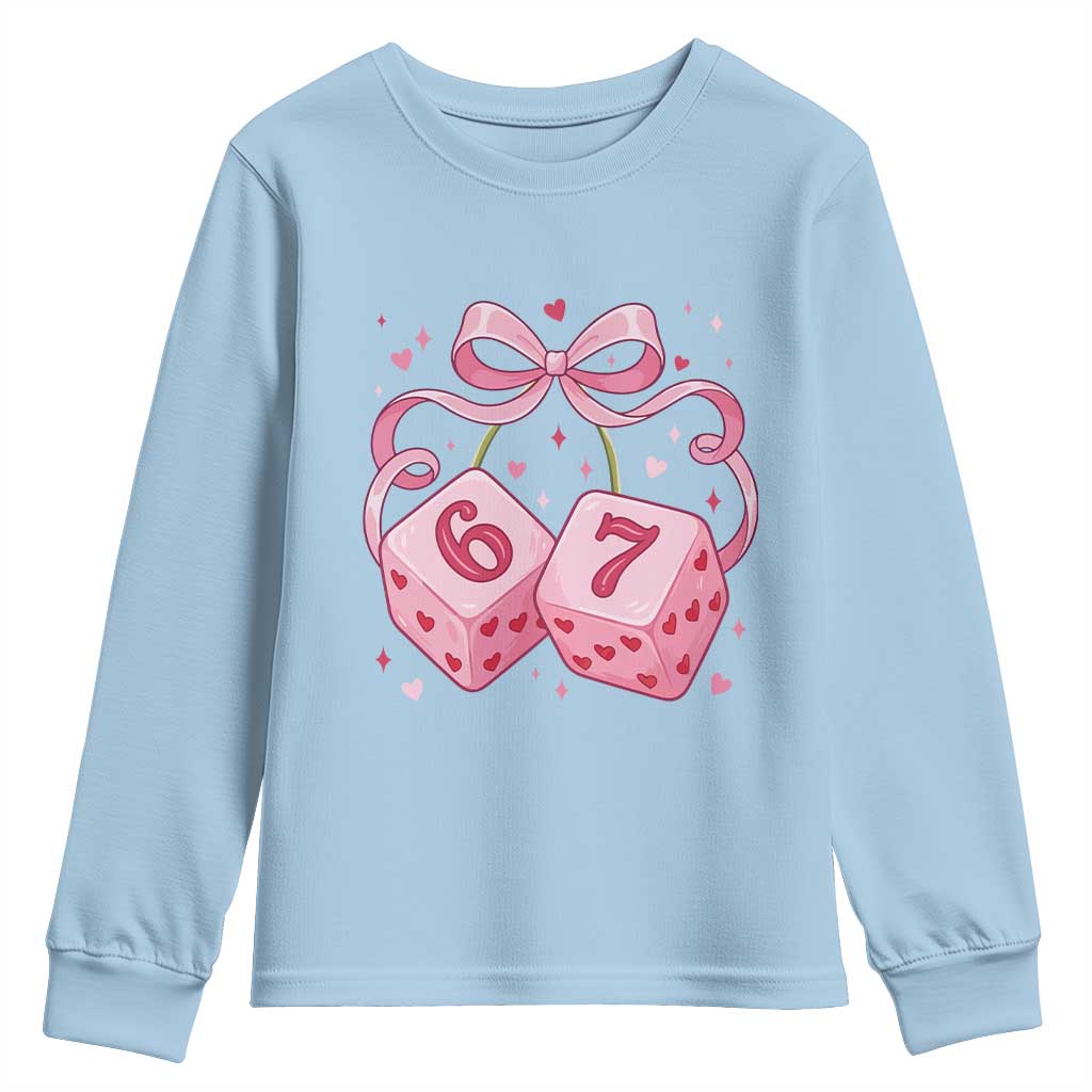 Funny 67 Dice Valentines Day Six Seven Meme Coquette Youth Sweatshirt TS11 Light Blue Print Your Wear