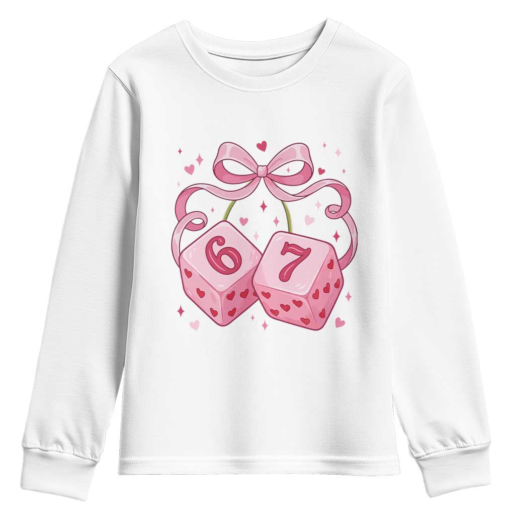 Funny 67 Dice Valentines Day Six Seven Meme Coquette Youth Sweatshirt TS11 White Print Your Wear