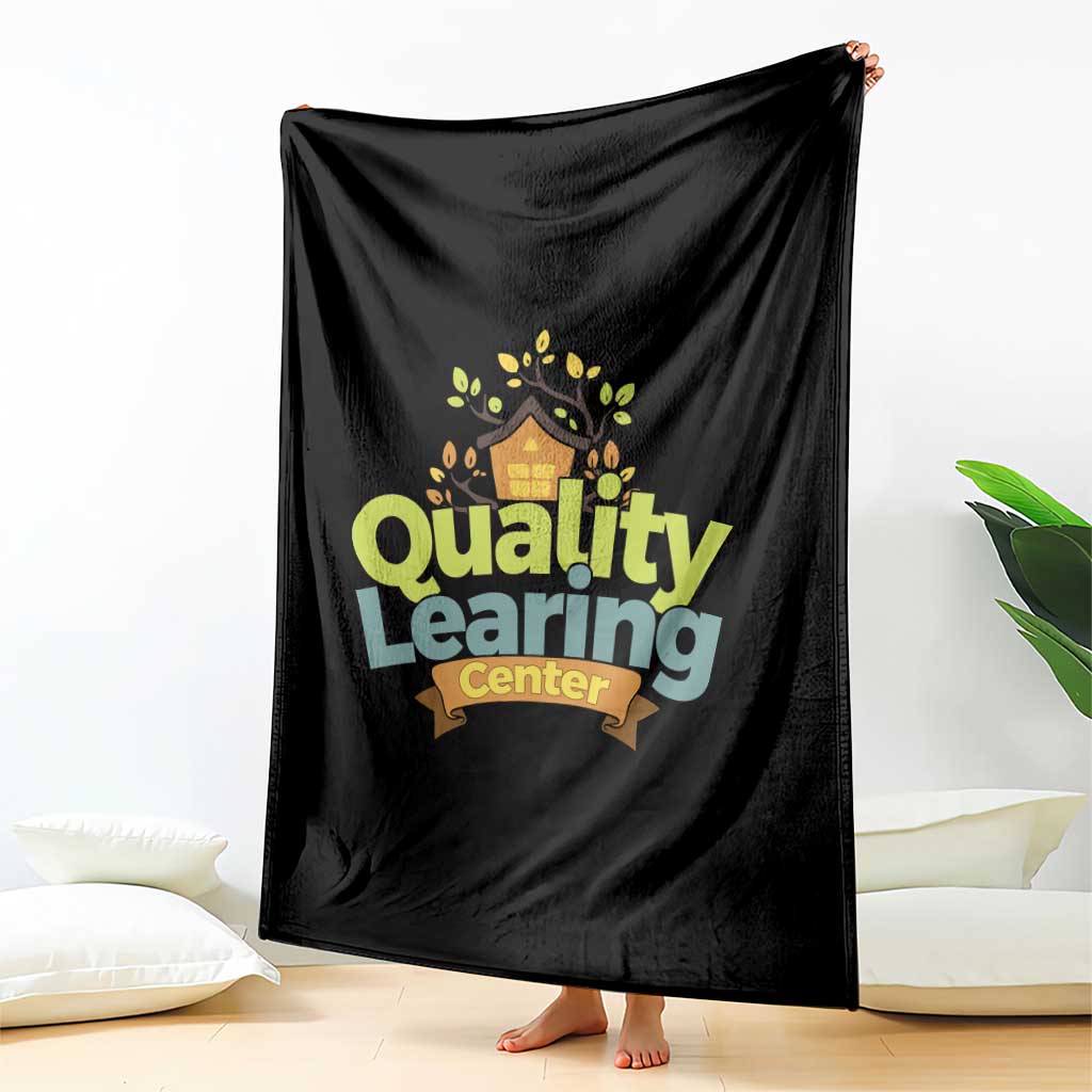 Funny Day Care Throw Blanket Minnesota Learing Center Learning School Quote TS11 Print Your Wear