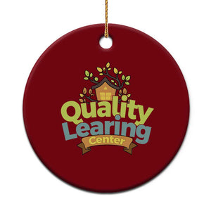 Funny Day Care Ceramic Ornament Minnesota Learing Center Learning School Quote TS11 1pc Red Print Your Wear