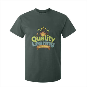 Funny Day Care T Shirt For Kid Minnesota Learing Center Learning School Quote TS11 Dark Forest Green Print Your Wear