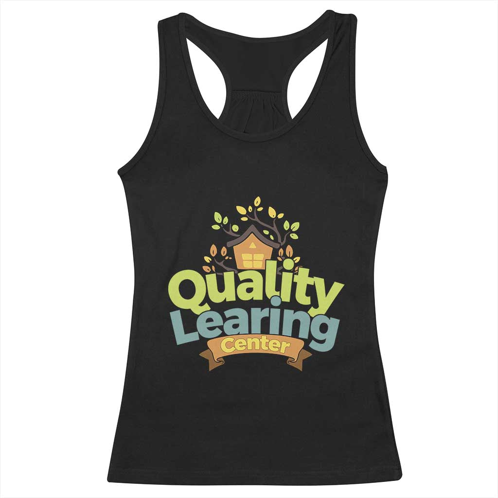 Funny Day Care Racerback Tank Top Minnesota Learing Center Learning School Quote TS11 Black Print Your Wear