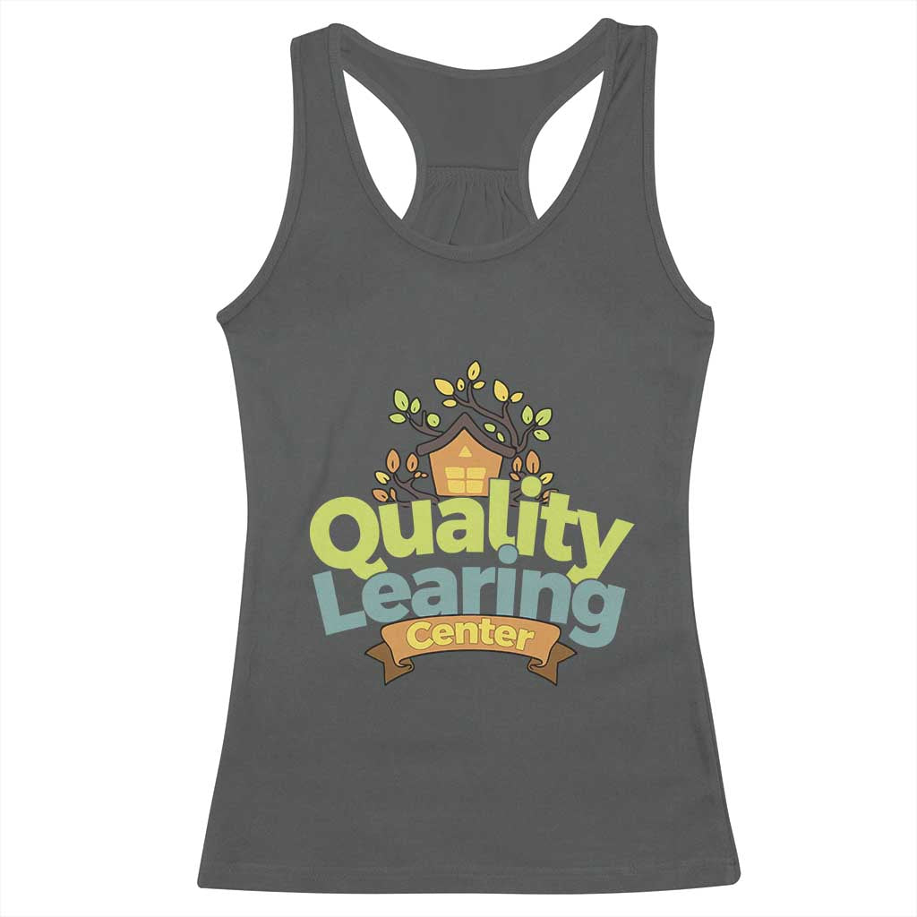 Funny Day Care Racerback Tank Top Minnesota Learing Center Learning School Quote TS11 Dark Heather Print Your Wear