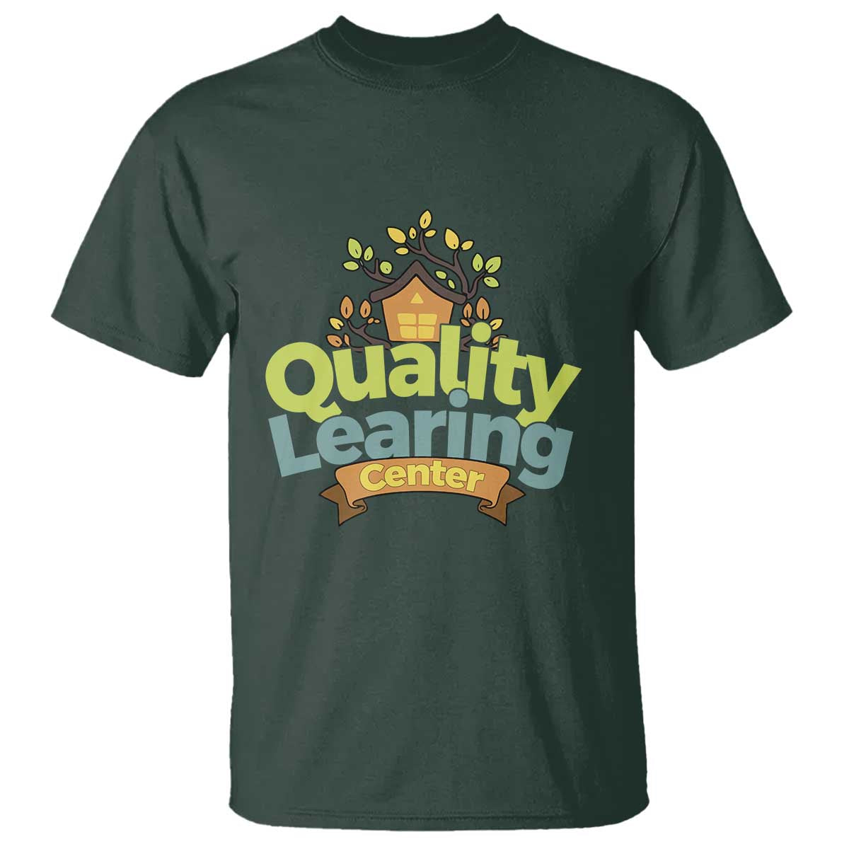 Funny Day Care T Shirt Minnesota Learing Center Learning School Quote TS11 Dark Forest Green Print Your Wear