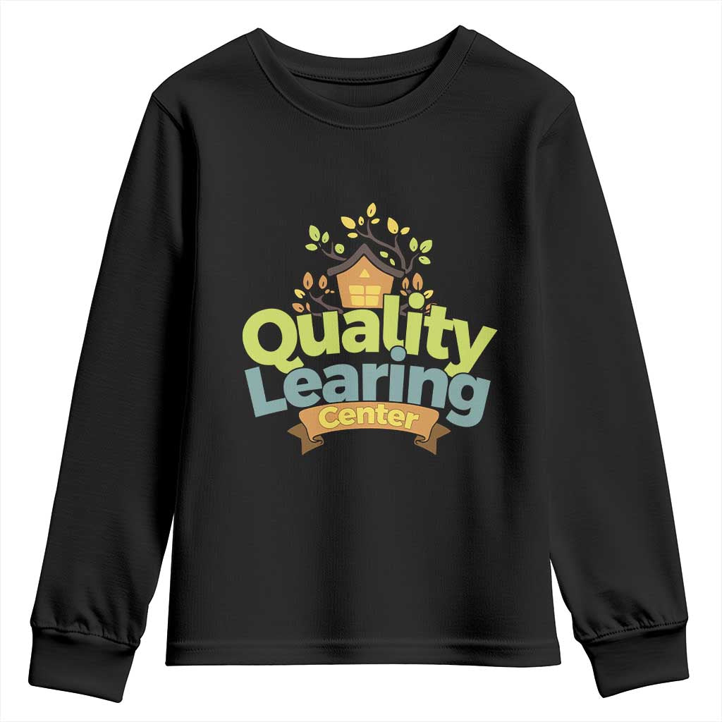 Funny Day Care Youth Sweatshirt Minnesota Learing Center Learning School Quote TS11 Black Print Your Wear