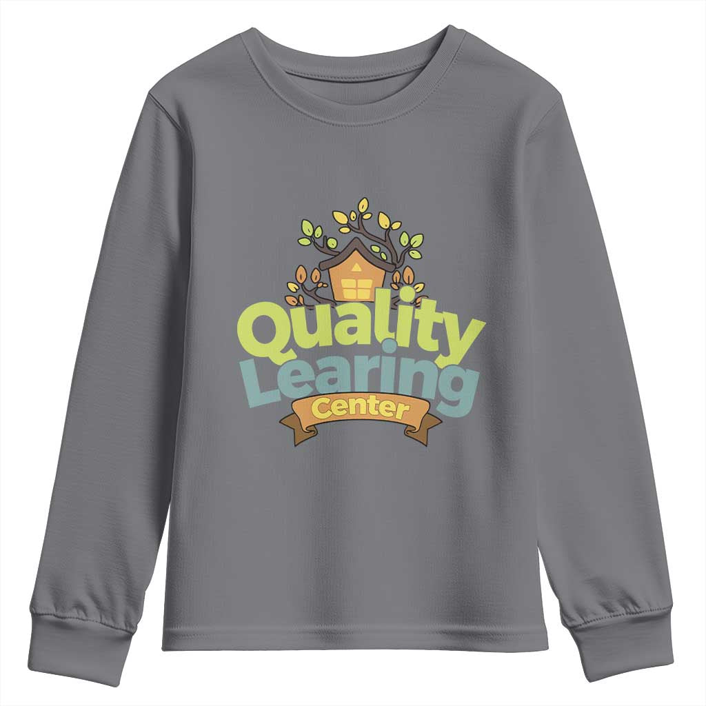 Funny Day Care Youth Sweatshirt Minnesota Learing Center Learning School Quote TS11 Charcoal Print Your Wear