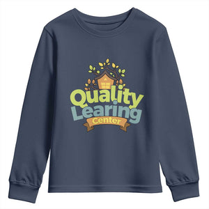 Funny Day Care Youth Sweatshirt Minnesota Learing Center Learning School Quote TS11 Navy Print Your Wear
