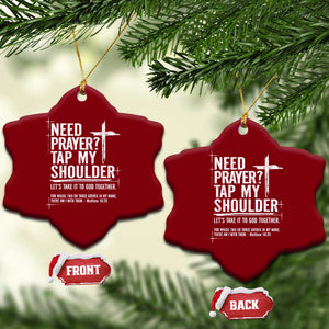Need Prayer Tap My Shoulder Bible Verse Christian Ceramic Ornament TS11 Print Your Wear