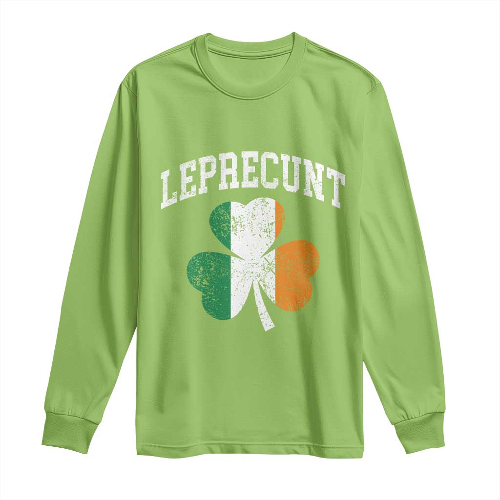 Funny Leprecunt St Patricks Day Long Sleeve Shirt Vintage Irish Shamrock Adult Humor TS11 Lime Print Your Wear
