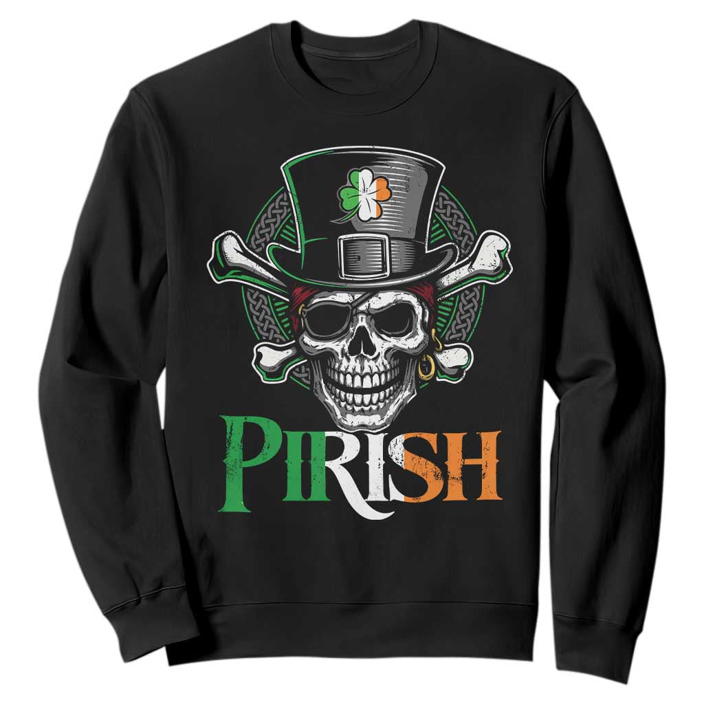 Funny St Patricks Day Pirate Sweatshirt Pirish Vintage Irish Pirate Skull TS11 Black Print Your Wear