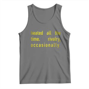 Funny Heated All The Time Rivalry Occasionally Tank Top LGBT Ice Hockey TS11 Black Heather Print Your Wear