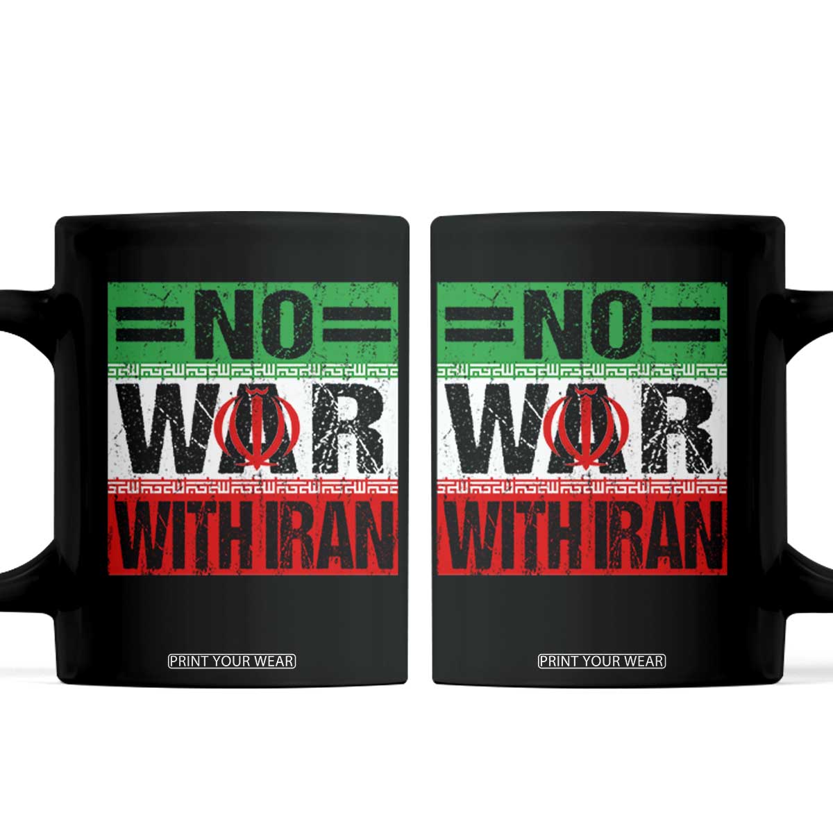 No War With Iran Coffee Mug Freedom For Iranians Vintage Iran Flag TS11 Black Print Your Wear