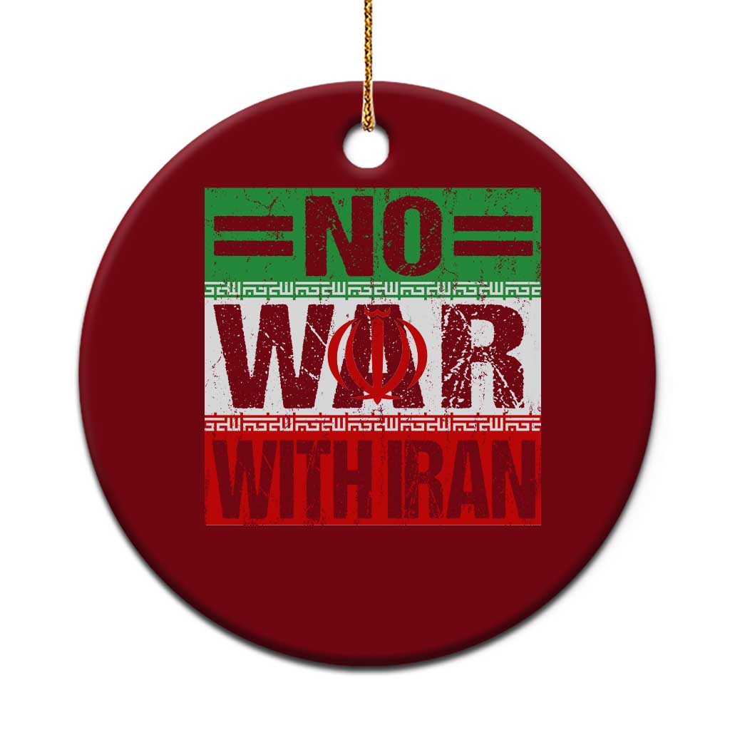 No War With Iran Ceramic Ornament Freedom For Iranians Vintage Iran Flag TS11 1pc Red Print Your Wear