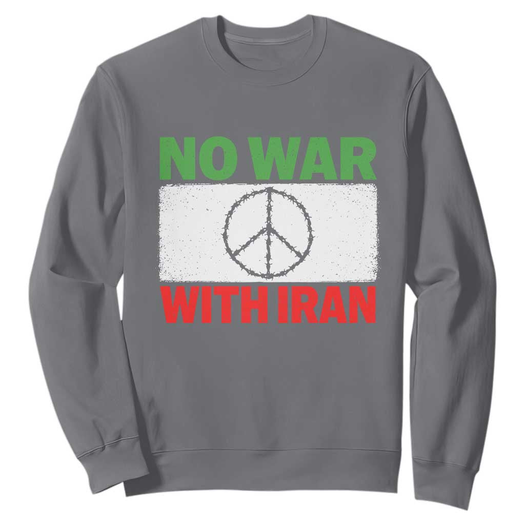 No War With Iran Sweatshirt Iranian People Support Barbed Wire Peace Sign TS11 Charcoal Print Your Wear