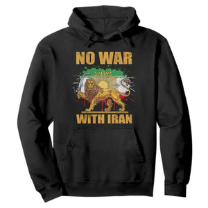 No War With Iran Hoodie Iran Flag Lion And Sun Persian Pride TS11 Black Print Your Wear
