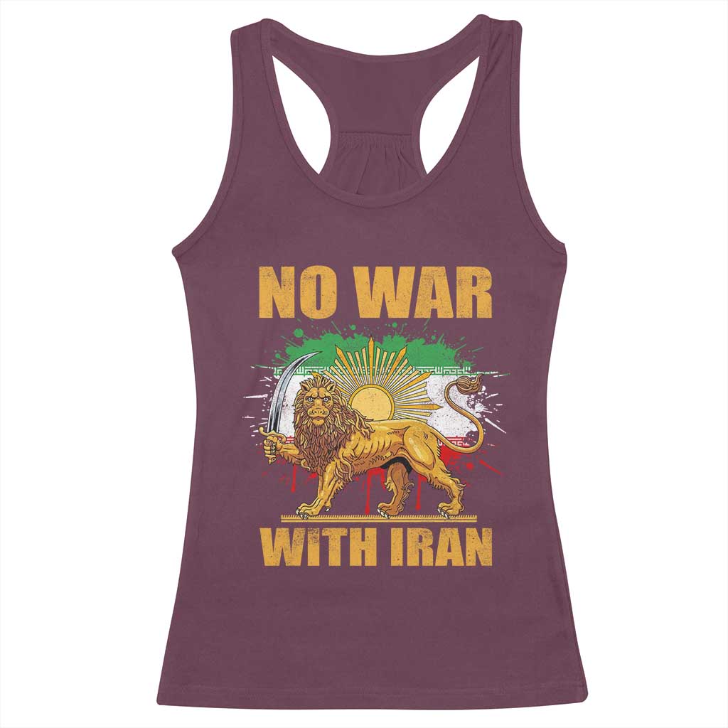 No War With Iran Racerback Tank Top Iran Flag Lion And Sun Persian Pride TS11 Maroon Print Your Wear