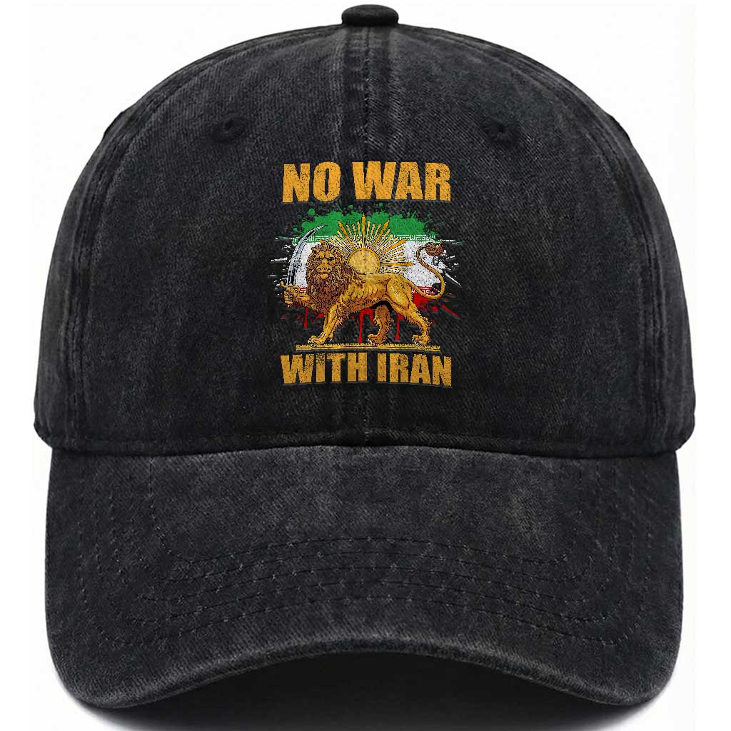 No War With Iran Washed Cotton Baseball Cap Iran Flag Lion And Sun Persian Pride TS11 Washed Cap Universal Fit Black Print Your Wear