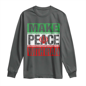 Make Peace With Iran Long Sleeve Shirt Peace Pacifist Stop War In Middle East TS11 Dark Heather Print Your Wear