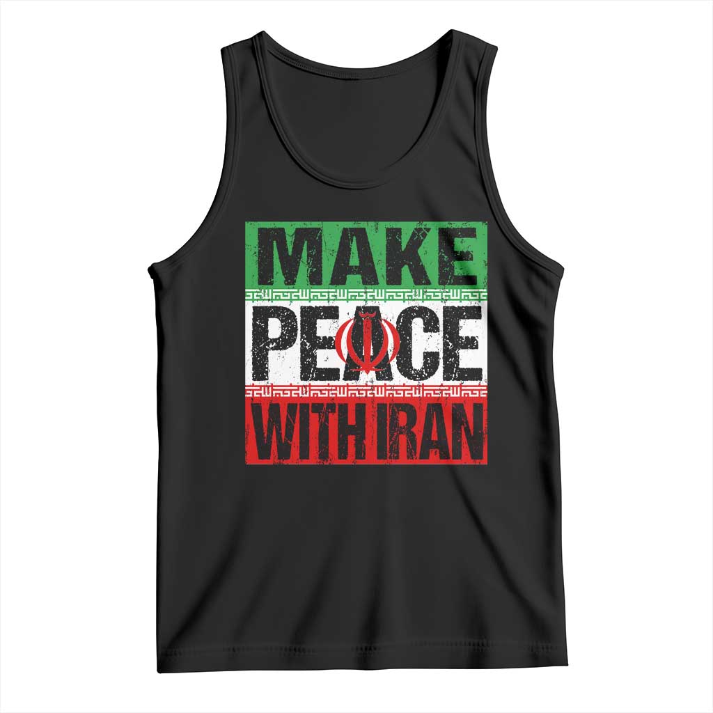 Make Peace With Iran Tank Top Peace Pacifist Stop War In Middle East TS11 Black Print Your Wear