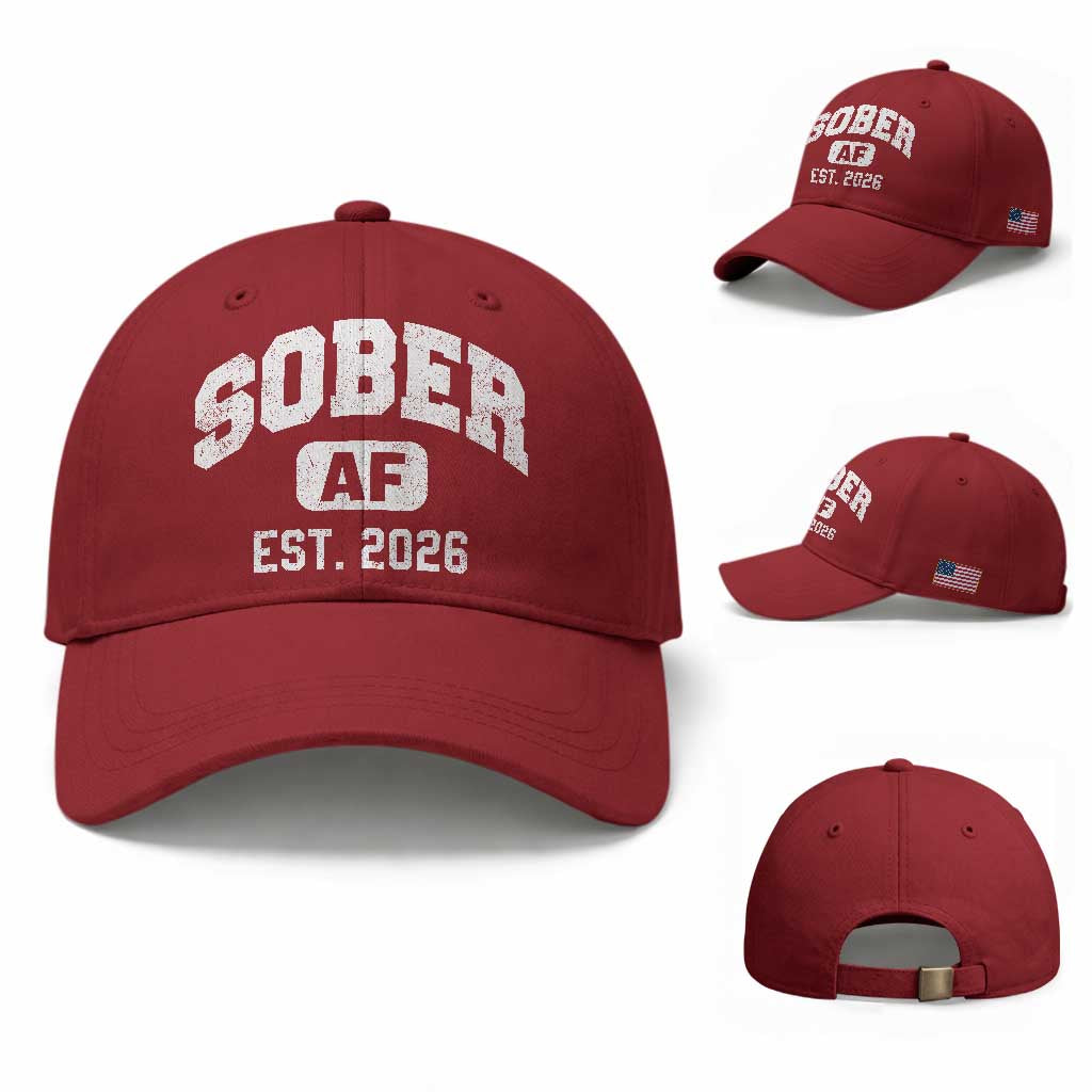 Sober AF 2026 AA Recovery Achiever Sobriety Anniversary Baseball Cap TS11 Baseball Cap Universal Fit Cherry Red Print Your Wear