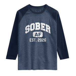 Sober AF 2026 AA Recovery Achiever Sobriety Anniversary Raglan Shirt TS11 Heather Denim Navy Print Your Wear