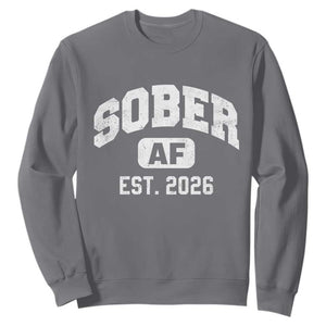 Sober AF 2026 AA Recovery Achiever Sobriety Anniversary Sweatshirt TS11 Charcoal Print Your Wear