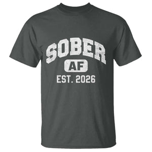 Sober AF 2026 AA Recovery Achiever Sobriety Anniversary T Shirt TS11 Dark Heather Print Your Wear
