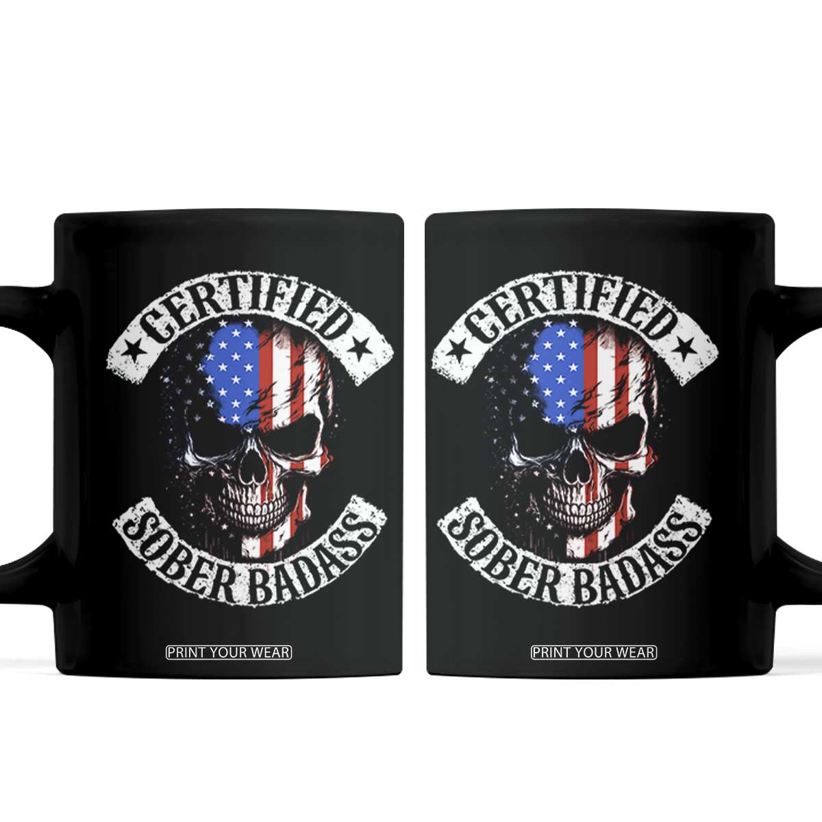 Certified Sober Badass Coffee Mug Sobriety Alcohol Fighters Vintage Skull TS11 Black Print Your Wear