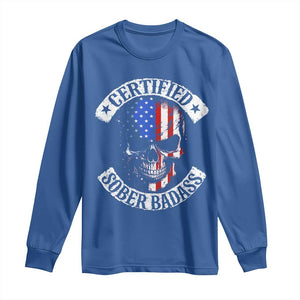 Certified Sober Badass Long Sleeve Shirt Sobriety Alcohol Fighters Vintage Skull TS11 Royal Blue Print Your Wear