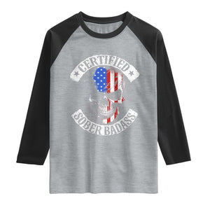 Certified Sober Badass Raglan Shirt Sobriety Alcohol Fighters Vintage Skull TS11 Heather Gray Black Print Your Wear