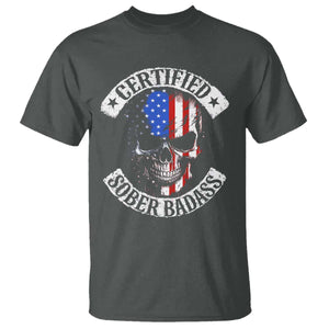 Certified Sober Badass T Shirt Sobriety Alcohol Fighters Vintage Skull TS11 Dark Heather Print Your Wear