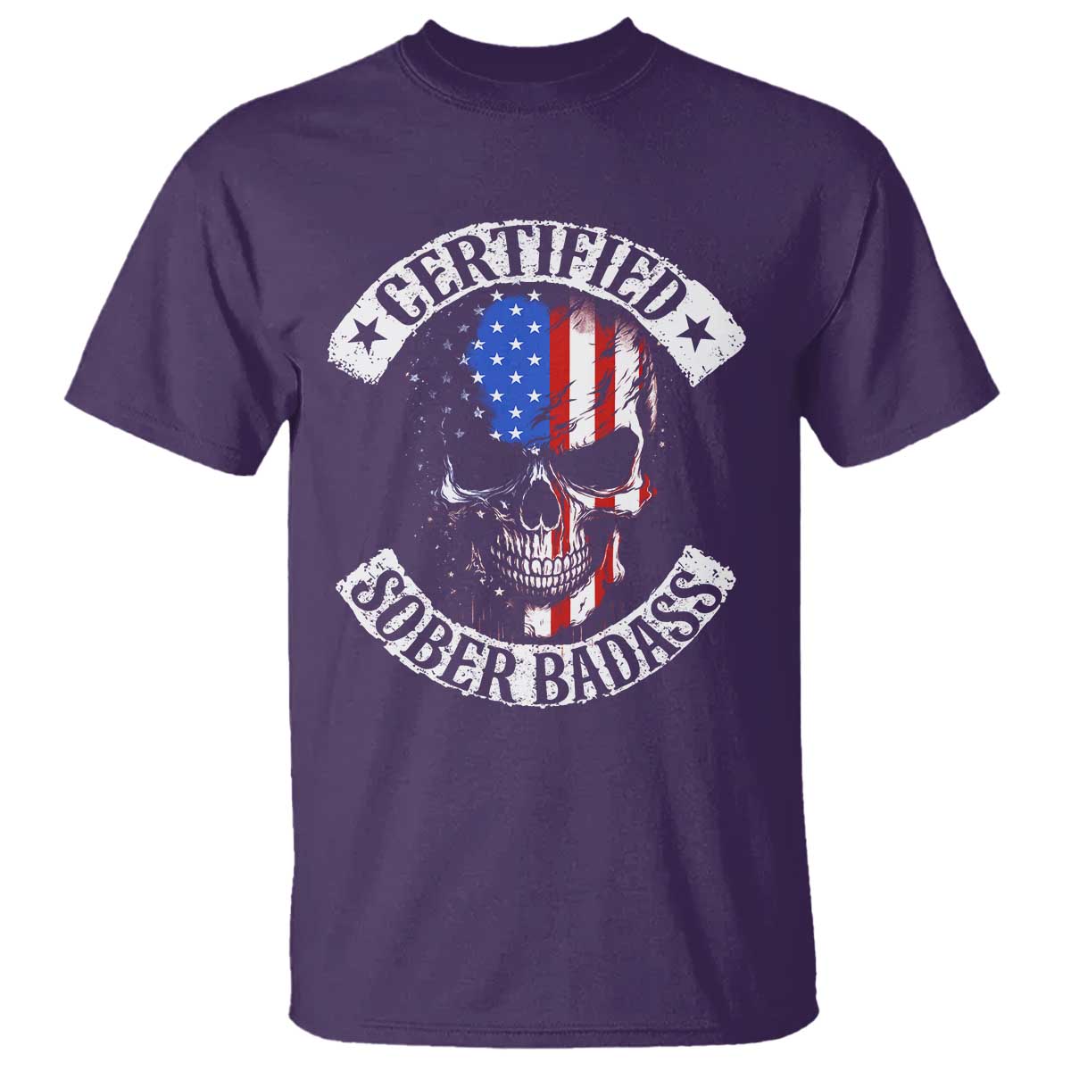 Certified Sober Badass T Shirt Sobriety Alcohol Fighters Vintage Skull TS11 Purple Print Your Wear