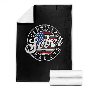 Certified Sober Badass Throw Blanket Sobriety Alcohol Recovery Vintage American Flag TS11 Black Print Your Wear