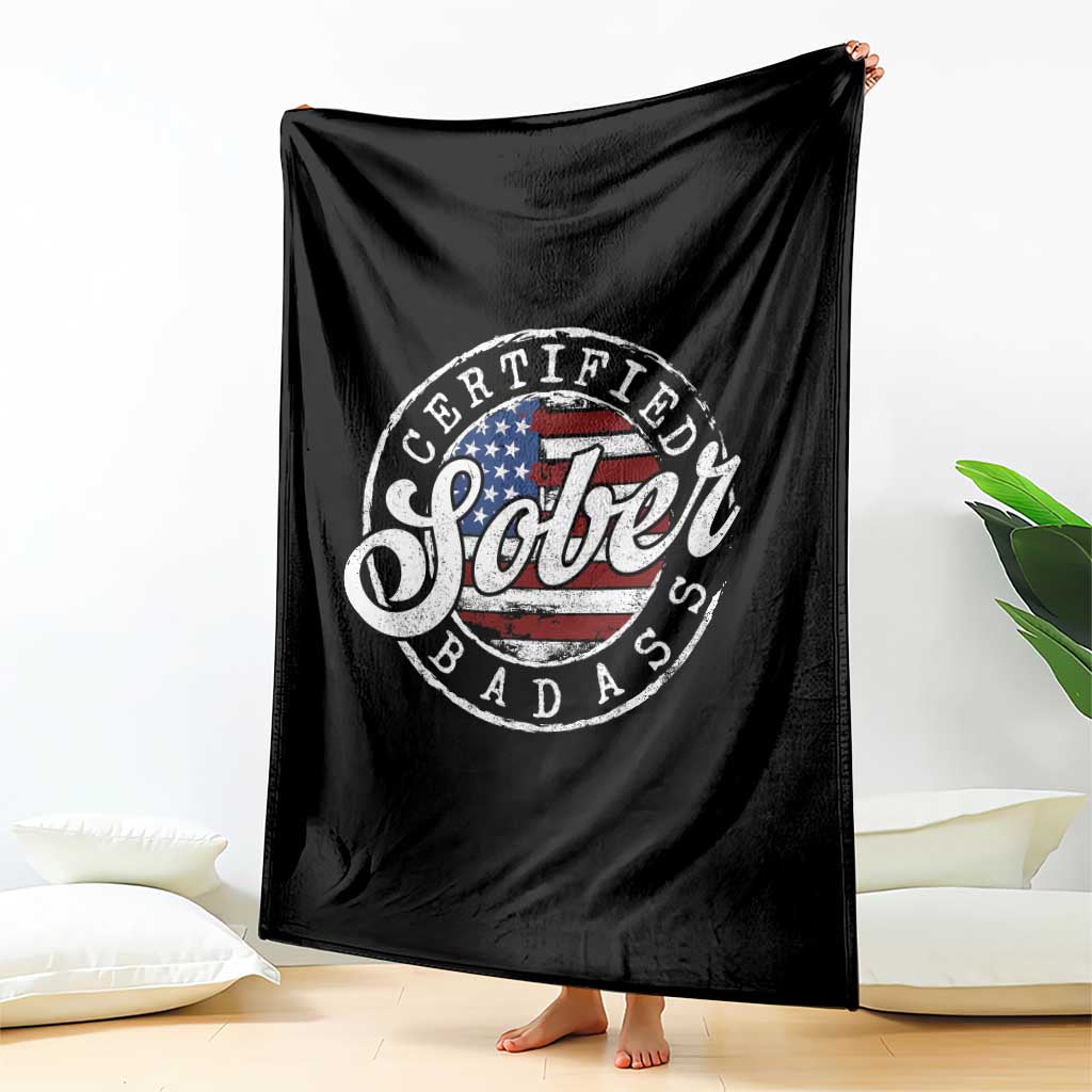 Certified Sober Badass Throw Blanket Sobriety Alcohol Recovery Vintage American Flag TS11 Print Your Wear