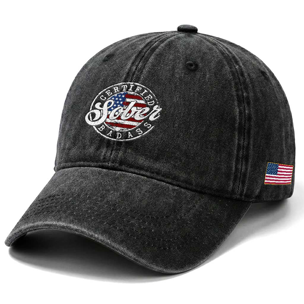 Certified Sober Badass Washed Cotton Baseball Cap Sobriety Alcohol Recovery Vintage American Flag TS11 Print Your Wear