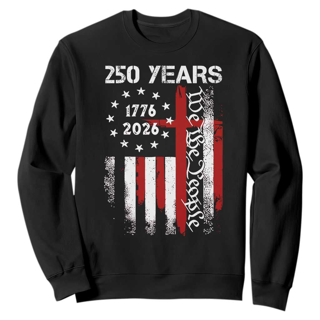 250 Years America Anniversary Christian USA Flag Sweatshirt TS11 Black Print Your Wear