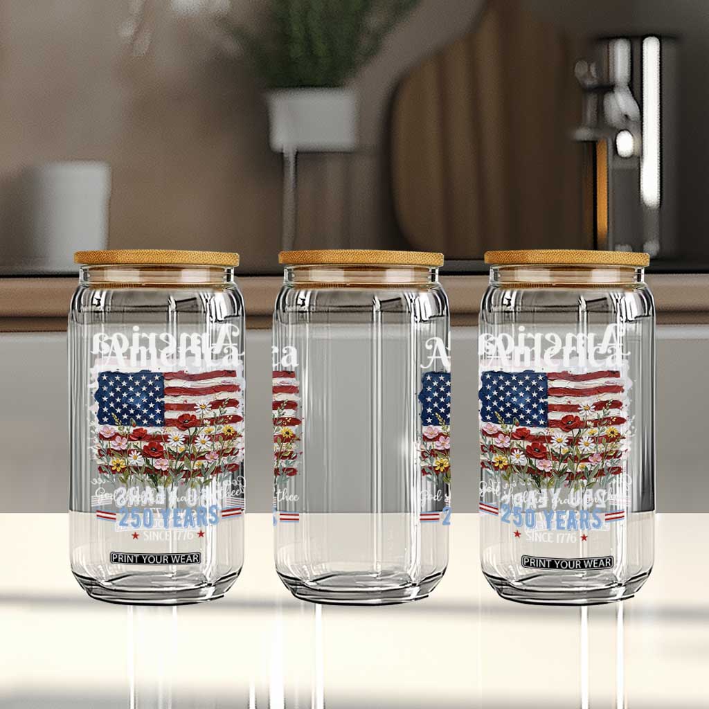 America God Shed His Grace On Thee 250 Years Since 1776 Glass Can TS11 Print Your Wear