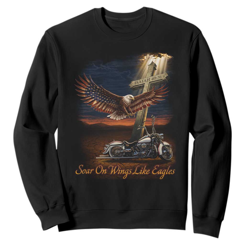 Soar On Wings Like Eagles Christian Sweatshirt Isaiah 40:31 Bible Verse Faith Motorcycle TS11 Black Print Your Wear