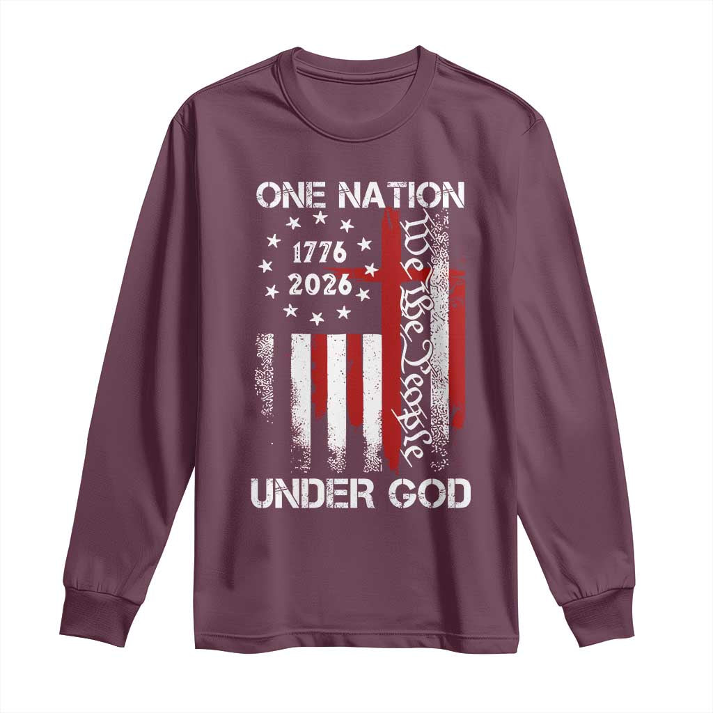 One Nation Under God 250 Years Long Sleeve Shirt 250th Anniversary USA TS11 Maroon Print Your Wear