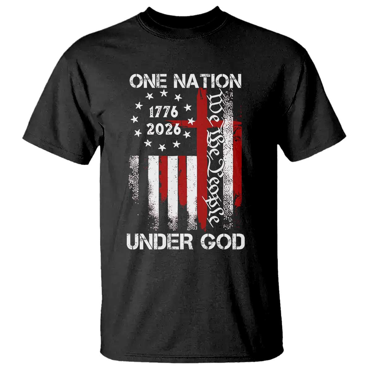 One Nation Under God 250 Years T Shirt 250th Anniversary USA TS11 Black Print Your Wear