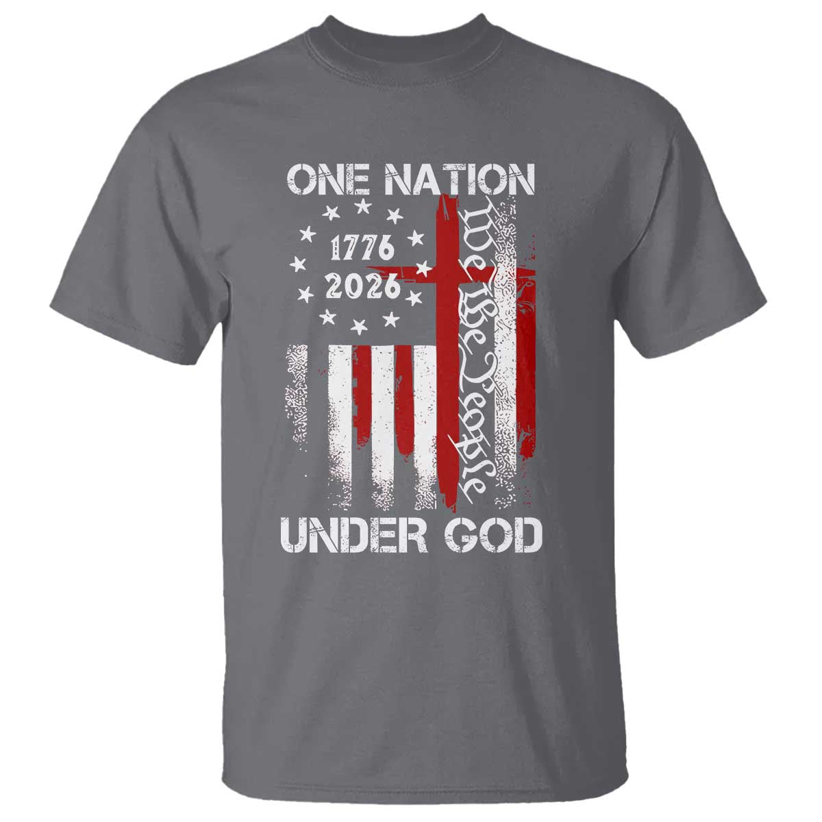 One Nation Under God 250 Years T Shirt 250th Anniversary USA TS11 Charcoal Print Your Wear
