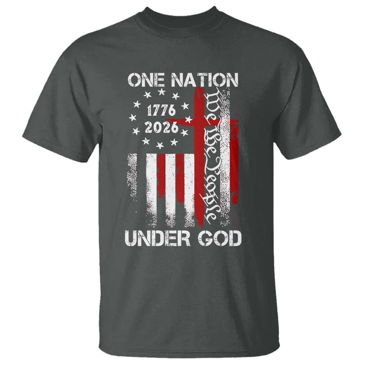 One Nation Under God 250 Years T Shirt 250th Anniversary USA TS11 Dark Heather Print Your Wear