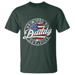 Promoted to Daddy 2026 T Shirt New Dad US Flag Fathers Day TS11 Dark Forest Green Print Your Wear