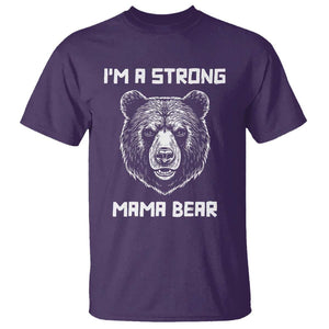 Mama Bear T Shirt I'm A Strong Mom Mother's Day TS11 Purple Print Your Wear