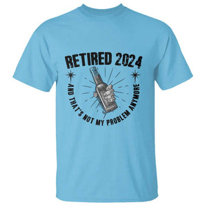 Funny Retirement T Shirt Retired 2024 Not My Problem Anymore Vintage Beer TS11 Sky Print Your Wear