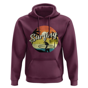 Surfing Lover Hoodie Surfing Vibes Retro Vintage Summer Vacation TS11 Maroon Print Your Wear