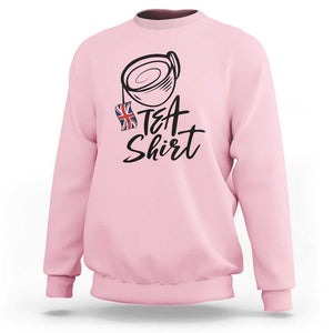 Funny British Tea Sweatshirt Quote UK Flag TS11 Light Pink Print Your Wear