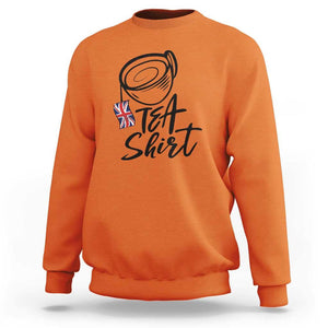 Funny British Tea Sweatshirt Quote UK Flag TS11 Orange Print Your Wear